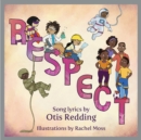 Respect : A Children's Picture Book - eBook