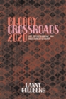 Bloody Crossroads 2020 : Art, Entertainment, and Resistance to Trump - Book