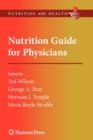 Nutrition Guide for Physicians - Book