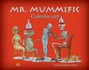 Mr. Mummific : Calendar 2018 - Book