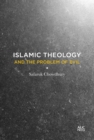 Islamic Theology and the Problem of Evil - Book