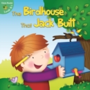 The Birdhouse That Jack Built - eBook