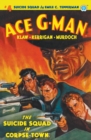 Ace G-Man #4 : The Suicide Squad in Corpse-Town - Book