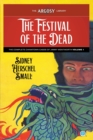 The Festival of the Dead : The Complete Chinatown Cases of Jimmy Wentworth, Volume 1 - Book