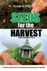 Seeds for the Harvest - Book
