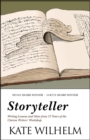 Storyteller : Writing Lessons and More from 27 Years of the Clarion Writers' Workshop - eBook