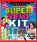 TIME for Kids Super Science Kit : A Step-by-step Guide - Book