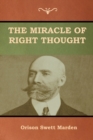 The Miracle of Right Thought - Book