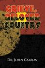 Grieve, Beloved Country - Book