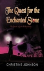 The Quest for the Enchanted Stone - Book