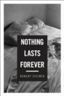 Nothing Lasts Forever : Three Novellas - Book