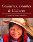 Countries, Peoples & Cultures : Central & South America - Book