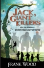 Jack, the Giant Killers and the Bodacious Beanstalk Adventure, Book One : Welcome to Ooom - Book