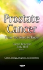 Prostate Cancer : What You Need to Know - eBook