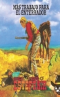 Mas trabajo para el enterrador (Coleccion Oeste) - Book