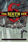 The Sixth Gun Deluxe Edition Volume 2 - Book