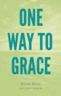 One Way to Grace : A Memoir Through Scripture - Book