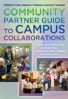 Community Partner Guide to Campus Collaborations 6 copy Set : Enhance Your Community By Becoming a Co-Educator With Colleges and Universities - Book