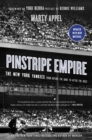 Pinstripe Empire : The New York Yankees from Before the Babe to After the Boss - eBook