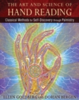 The Art and Science of Hand Reading : Classical Methods for Self-Discovery through Palmistry - Book