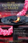 In the Company of Sages : The Journey of the Spiritual Seeker - Book