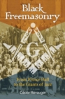 Black Freemasonry : From Prince Hall to the Giants of Jazz - Book