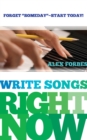 Write Songs Right Now - eBook