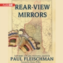 Rear-View Mirrors - eAudiobook