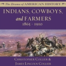 Indians, Cowboys, and Farmers and the Battle for the Great Plains - eAudiobook