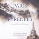 Paris to the Pyrenees - eAudiobook