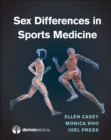 Sex Differences in Sports Medicine - Book