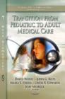 Transition from Pediatric to Adult Medical Care - Book