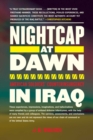 Nightcap at Dawn : American Soldiers' Counterinsurgency in Iraq - eBook