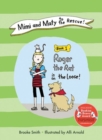 Mimi and Maty to the Rescue! : Book 1: Roger the Rat is on the Loose! - Book
