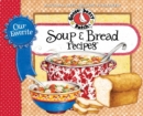 Our Favorite Soup & Bread Recipes - eBook