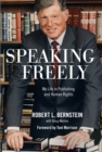 Speaking Freely : My Life in Publishing and Human Rights - eBook