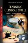 Learning Clinical Skills : Pearls, Pitfalls & Tips for the OSCE - Book