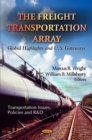 The Freight Transportation Array : Global Highlights and U.S. Gateways - eBook