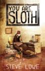 You Are Sloth! - Book