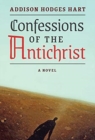 Confessions of the Antichrist (A Novel) - Book
