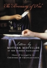 The "Breviary of Fire" : Letters by Mother Mectilde of the Blessed Sacrament - Book