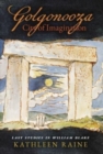 Golgonooza, City of Imagination : Last Studies in William Blake - Book