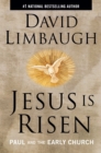 Jesus Is Risen : Paul and the Early Church - eBook