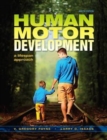 Human Motor Development : A Lifespan Approach - Book