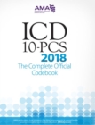 ICD-10-PCS 2018 The Complete Official Codebook - Book