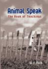 Animal Speak : The Book of Teachings - Book