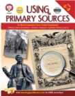 Using Primary Sources to Meet Common Core State Standards, Grades 6 - 8 - eBook