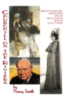 Churchill On The Riviera : Winston Churchill, Wendy Reves And The Villa La Pausa Built By Coco Chanel - Book