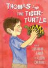 Thomas and the Tiger-Turtle : A Picture Book for Kids - Book
