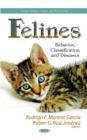 Felines : Behavior, Classification & Diseases - Book